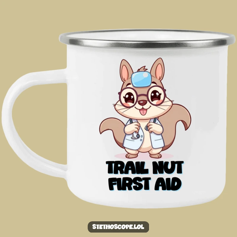 Funny Squirrel Doctor Camping Mug: Cheerful Medic Adventure Cup, a Rugged Funny Gift